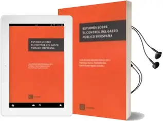 Descargar AudioLibro Estudios Sobre el Control del Gasto Publico en España de Jose Antonio Sanchez Galiana año 2016