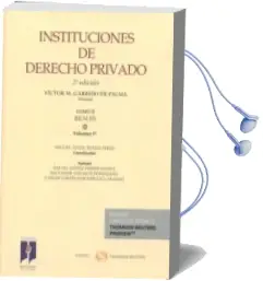 Descargar AudioLibro Instituciones de Derecho Privado Tomo Ii-Vol 3 (2ª Ed.) de Victor Manuel Garrido De Palma año 2016