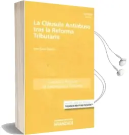 Descargar AudioLibro La Cláusula Antiabuso Tras la Reforma Tributaria de Juan Calvo Vergez año 2016