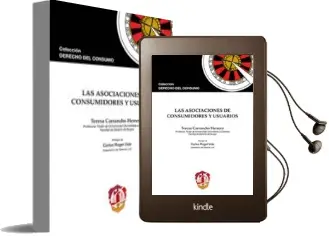 Descargar AudioLibro Las Asociaciones de Consumidores y Usuarios de Maria Teresa De Carrancho Herrero año 2016