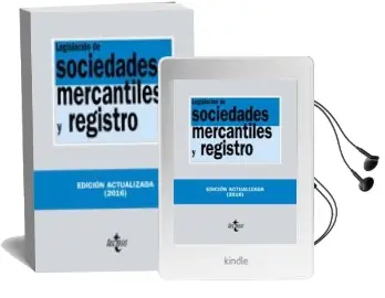 Descargar AudioLibro Legislación de Sociedades Mercantiles y Registro (21ª Ed.) de Varios Autores año 2016