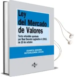 Descargar AudioLibro Ley del Mercado de Valores (4ª Ed.): Texto Refundido Aprobado por Real Decreto Legislativo 4/2015 de 23 de Octubre de Varios Autores año 2016