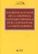 AudioLibro Los Retos Actuales de la Asistencia Sanitaria Española en el Contexto de la Unión Europea de Varios Autores