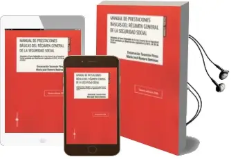 Descargar AudioLibro Manual de Prestaciones Básicas del Régimen General de la Segurida d Social de Encarnacion Tarancon Perez año 2016