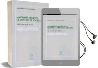 Descargar AudioLibro Materiales Docentes de Derecho de Sociedades. 104 Casos Prácticos de Jaime Sanchez año 2016