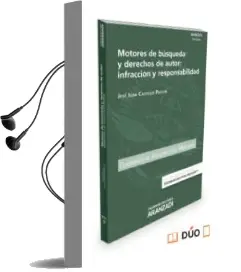 Descargar AudioLibro Motores de Búsqueda y Derechos de Autor: Infracción y Responsabilidad de Jose Juan Castelló Pastor año 2016