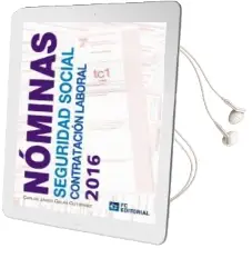 Descargar AudioLibro Nóminas. Seguridad Social. Contratación Laboral.2016 de Carlos Javier Galan Gutierrez año 2016