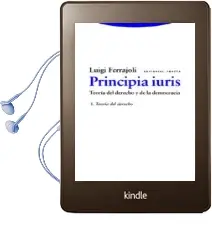 Descargar AudioLibro Principia Iuris (Vol. 1): Teoria del Derecho de Luigi Ferrajoli año 2016