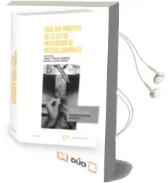 Descargar AudioLibro Analisis Practico de la ley de Prevencion de Riesgos Laborales de Daniel Toscani Gimenez año 2016