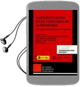 Descargar AudioLibro Civitas: Las Ejecuciones en el Concurso de Acreedores de Rafael. Campuzano Laguillo, Ana Belén. Sáenz García De Albizu, Juan Carlos Lara González año 2016
