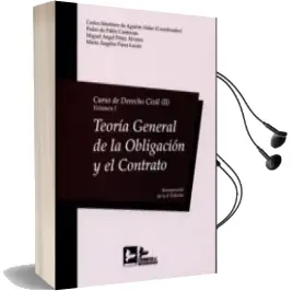 Descargar AudioLibro Curso de Derecho Civil, Ii-Volumen i: Teoria General de la Obligacion y el Contrato de Carlos Martinez De Aguirre Aldaz año 2016