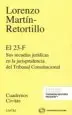 AudioLibro El 23-F sus Secuelas Jurídicas en la Jurisprudencia del Tribunal Constitucional de Lorenzo Martin Retortillo Baquer