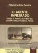 AudioLibro El Agente Infiltrado de Flavio Cardoso Pereira