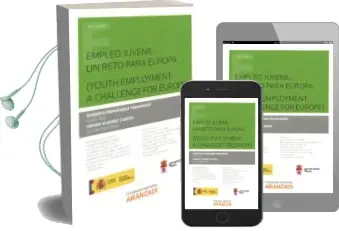 Descargar AudioLibro Empleo Juvenil: Un Reto para Europa de Roberto Fernandez Fernandez año 2016