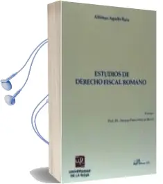 Descargar AudioLibro Estudios de Derecho Fiscal Romano de Alfonso Agudo Ruiz año 2016