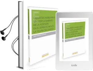 Descargar AudioLibro Garantias Mobiliarias sin Desplazamiento de la Posesion en el Derecho Ingles de Maria Serrano Fernandez año 2016