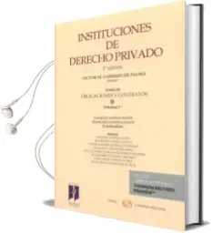 Descargar AudioLibro Instituciones de Derecho Privado, Tomo Iii, Vol. 1º de Victor Manuel Garrido De Palma año 2016