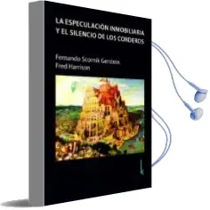 Descargar AudioLibro La Especulacion Inmobiliaria y el Silencio de los Corderos de Fernando Scornik año 2016