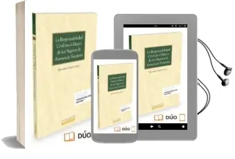 Descargar AudioLibro La Responsabilidad Civil en el Marco de los Seguros de Asistencia Sanitaria de Bernardo Arroyo Abad año 2016