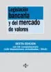 AudioLibro Legislacion Bancaria y del Mercado de Valores (6ª Ed.) (Contiene cd) de Varios Autores