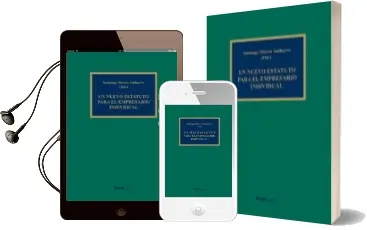 Descargar AudioLibro Un Nuevo Estatuto para el Empresario Individual de Varios Autores año 2016