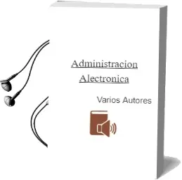 Descargar AudioLibro Administración Alectrónica de Varios Autores año 2016