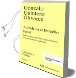 Descargar AudioLibro Adonde va el Derecho Penal de Gonzalo Quintero Olivares año 2016