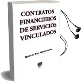 Descargar AudioLibro Contratos Financieros de Servicios Vinculados de Ignacio San Martin año 2016