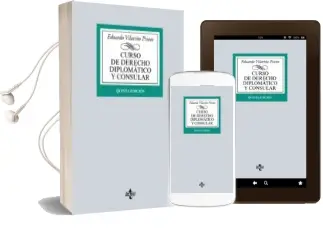 Descargar AudioLibro Curso de Derecho Diplomatico y Consular (5ª Ed,) de Eduardo Vilariño Pintos año 2016