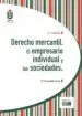 AudioLibro Derecho Mercantil. el Empresario Individual y las Sociales de Mª Teresa Bote Garcia
