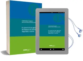 Descargar AudioLibro El Control de las Agencias del Espacio de Libertad, Seguridad y Justicia de Varios Autores año 2016