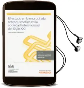 Descargar AudioLibro El Estado en la Encrucijada: Retos y Desafíos en la Sociedad Internacional del Siglo xxi de Carlos Espaliu Berdud año 2016