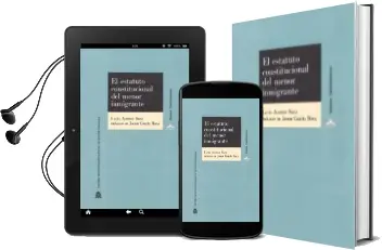Descargar AudioLibro El Estatuto Constitucional del Menor Inmigrante de Lucía Alonso Sanz año 2016