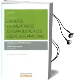 Descargar AudioLibro Estudios y Comentarios Jurisprudenciales Sobre Discapacidad de Cristina Guilarte Martin Calero año 2016