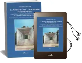 Descargar AudioLibro La Positividad de los Derechos Fundamentales de Friedrich Muller año 2016