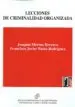 AudioLibro Lecciones de Criminalidad Organizada de Joaquin Merino Herrera