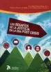 AudioLibro Los Desafíos de la Justicia en la era Post Crisis de Ana Maria Neira Pena
