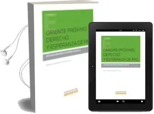 Descargar AudioLibro Oriente Proximo: Derecho y Esperanza de paz de Antonio Martinez De Baños Carrillo año 2016