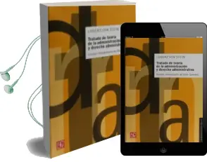 Descargar AudioLibro Tratado de Teoria de la Administracion y Derecho Administrativo: Con un Estudio Comparativo de la Bibliografia y la Legislacion de Francia, Inglaterra y Alemania de Lorenz Von Stein año 2016