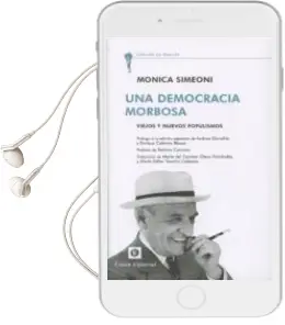 Descargar AudioLibro Una Democracia Morbosa de Monica Simeoni año 2016