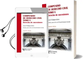 Descargar AudioLibro Compendio de Derecho Civil. Derecho de Sucesiones (Vol. 5) de Xavier O Callaghan Muñoz año 2016