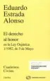 AudioLibro El Derecho al Honor en la ley Orgániza 1/1982, de 5 de Mayo de Eduardo Estrada Alonso