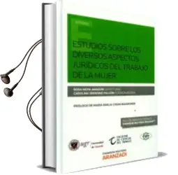 Descargar AudioLibro Estudios Sobre los Diversos Aspectos Jurídicos del Trabajo de la Mujer de Rosa Moya Amador año 2016