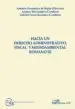 AudioLibro Hacia un Derecho Administrativo, Fiscal y Medioambiental Romano iii de Antonio Fernandez De Bujan