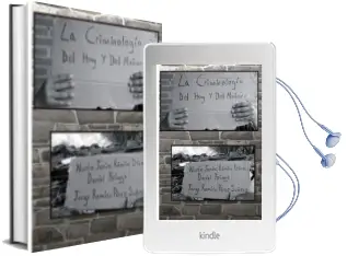 Descargar AudioLibro La Criminologia del hoy y del Mañana de Jorge Ramiro ; Pérez Suárez año 2016