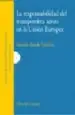AudioLibro La Responsabilidad del Transportista Aereo en la Union Europea de Ricardo Rueda Valdivia