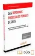 AudioLibro Las Reformas Procesales Penales de 2015: Nuevas Medidas de Agilizacion, de Investigacion y de Fotalecimiento de Garantias en la Justicia Penal de Julio Muerza Esparza