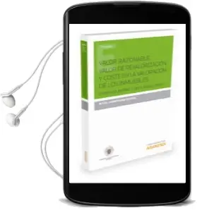 Descargar AudioLibro Valor Razonable, Valor de Revaloración y Coste en la Valoración de los Inmuebles de Maria Del Carmen Bada Olaran año 2016
