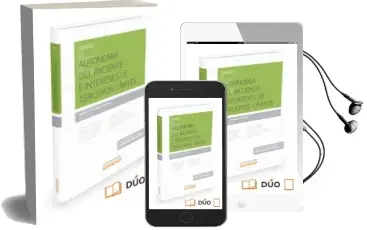 Descargar AudioLibro Autonomía del Paciente e Intereses Terceros: Límites de Maria Luisa Arcos Vieira año 2016