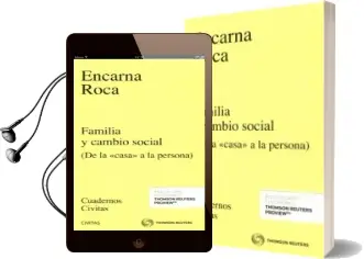 Descargar AudioLibro Civitas: Familia y Cambio Social de Encarna Roca año 2016